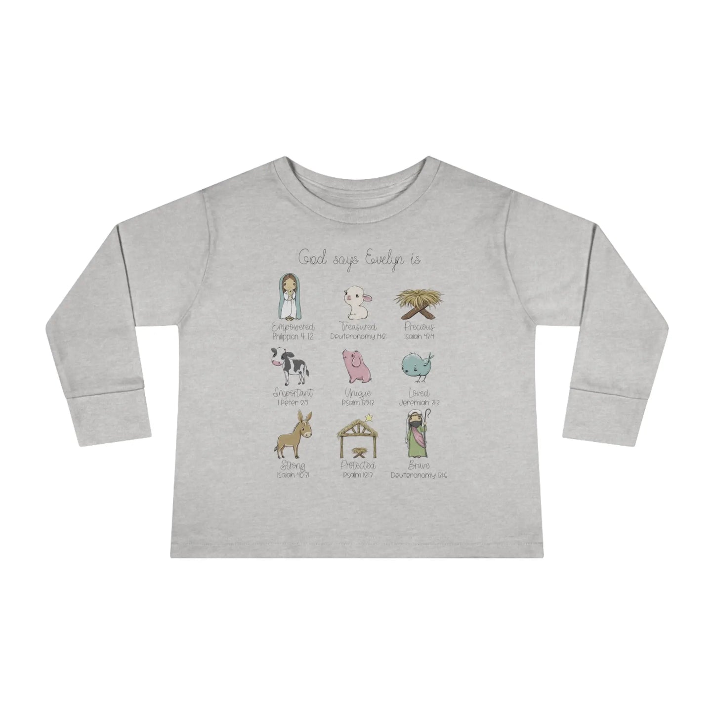 Evelyn Nativity Toddler Long Sleeve Tee, God Says You Are... Printify