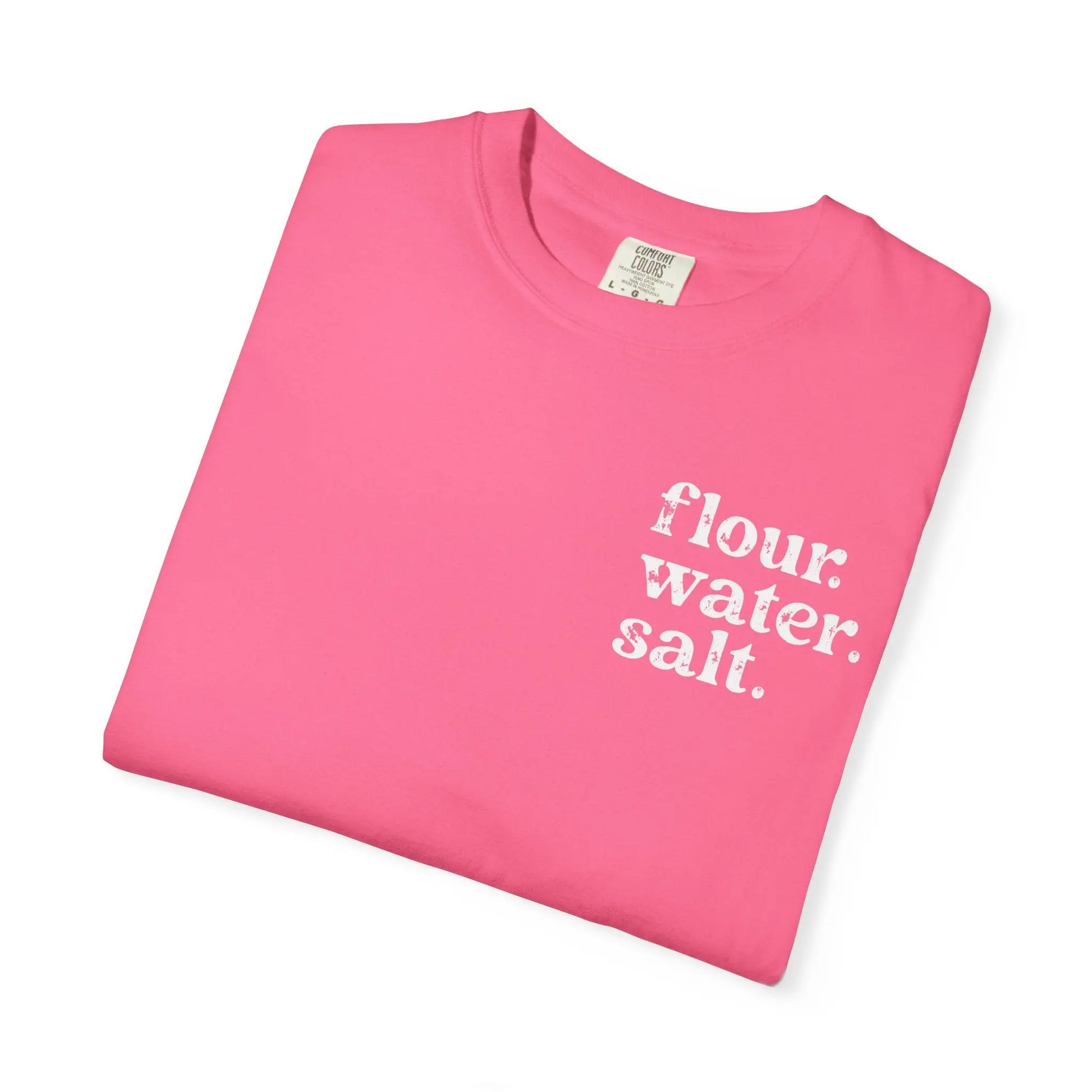 Flour. Water. Salt. Sourdough Shirt Printify