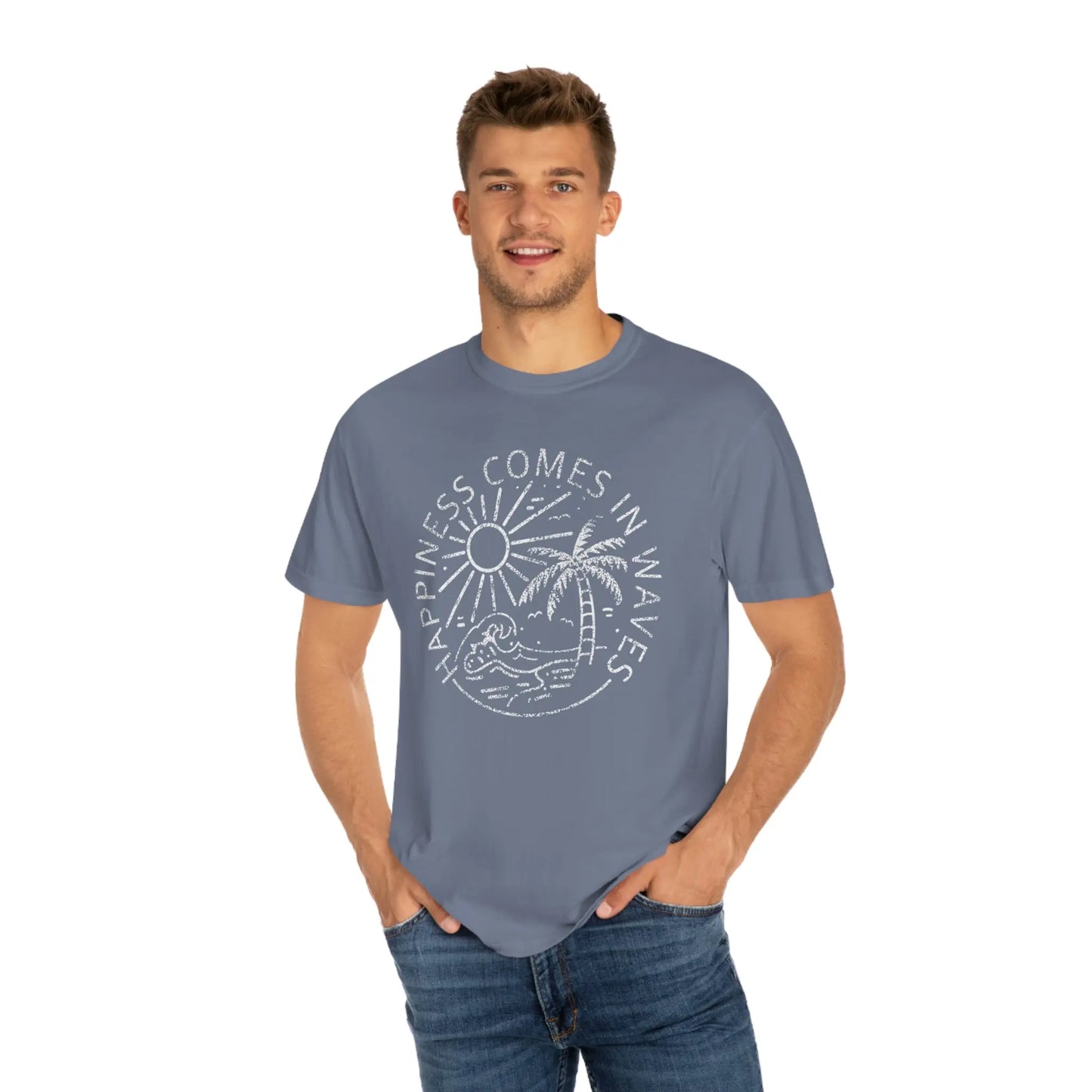 Happiness Comes in Waves Garment-Dyed T-shirt, Beach Shirt Printify