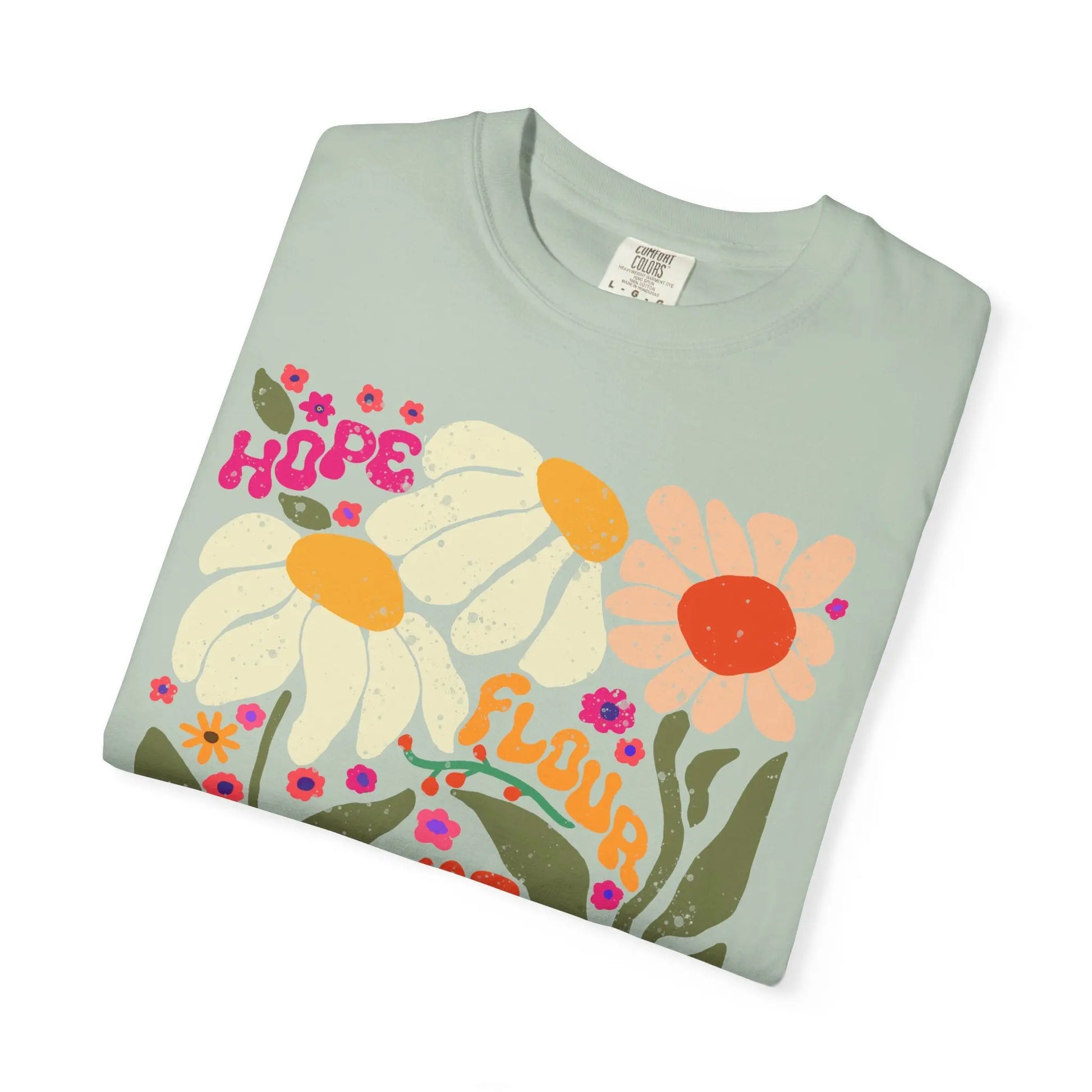 Hope Flour Water Salt Floral Unisex T-Shirt Printify