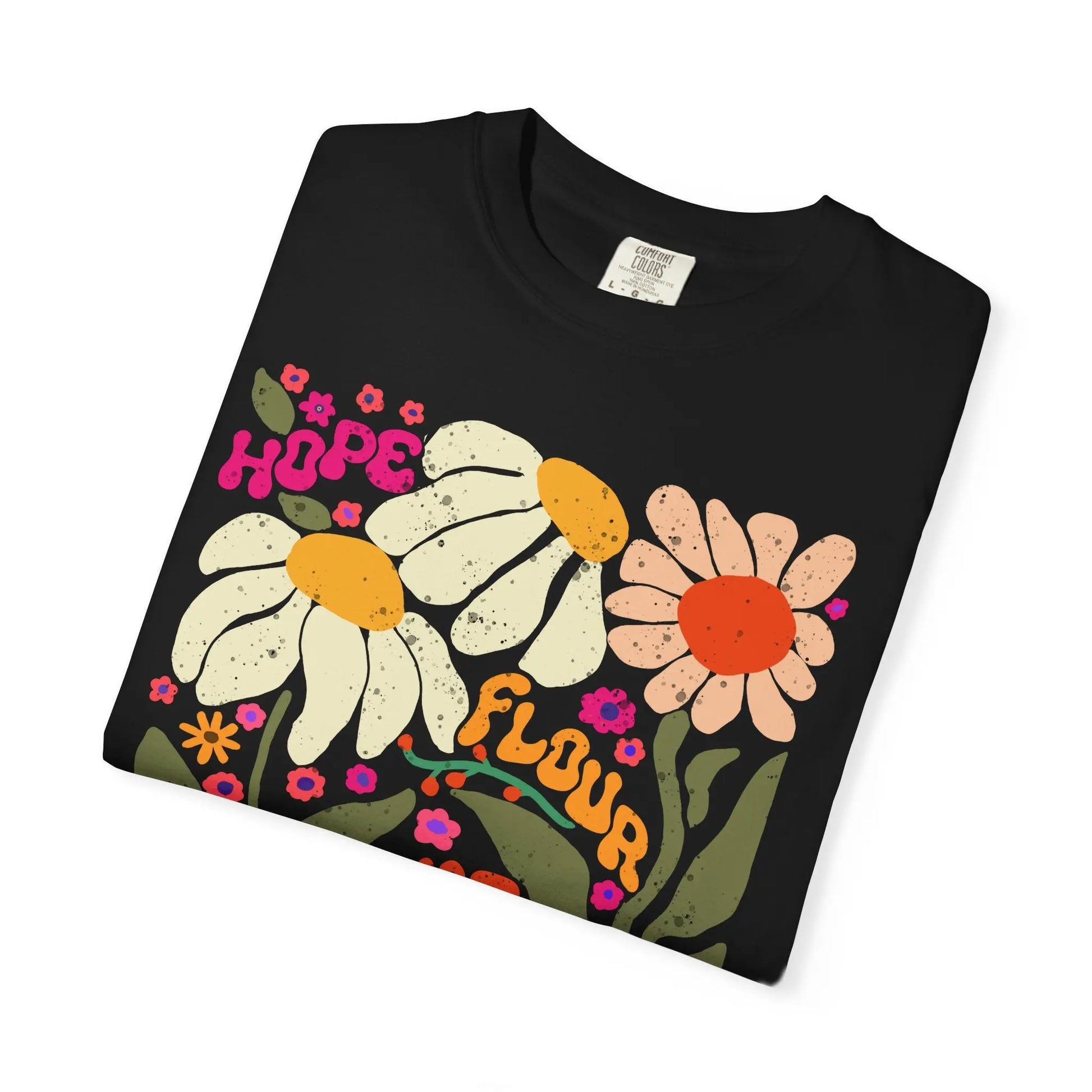 Hope Flour Water Salt Floral Unisex T-Shirt Printify