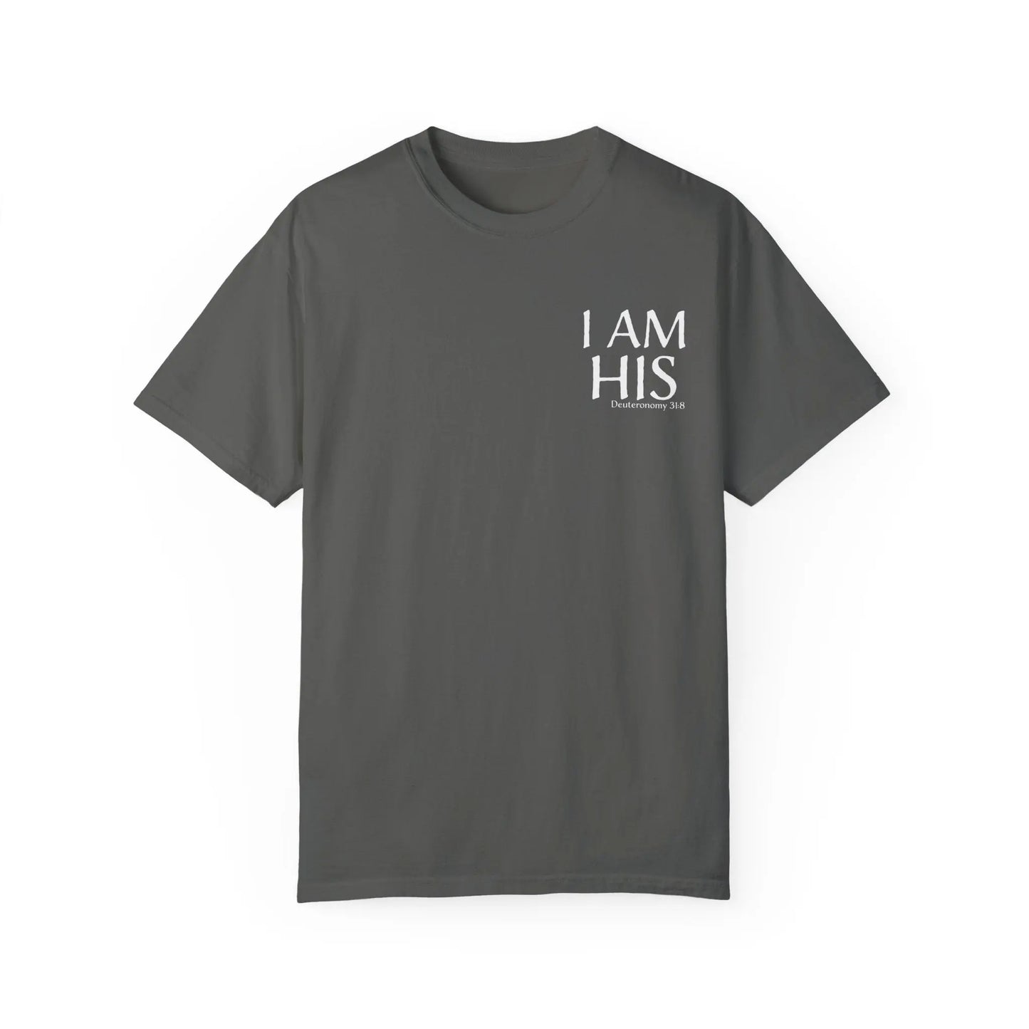 I Am His Christian Unisex T-shirt Printify