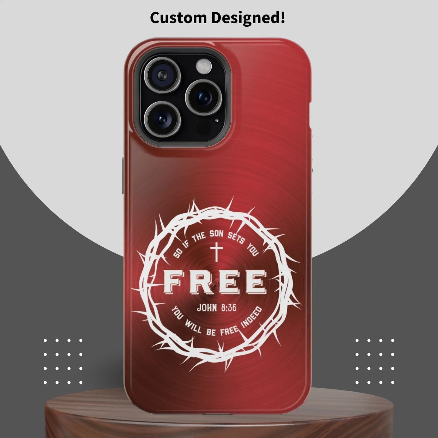 If the Son Sets You Free John 8:36 Christian Phone Case | MagSafe Printify