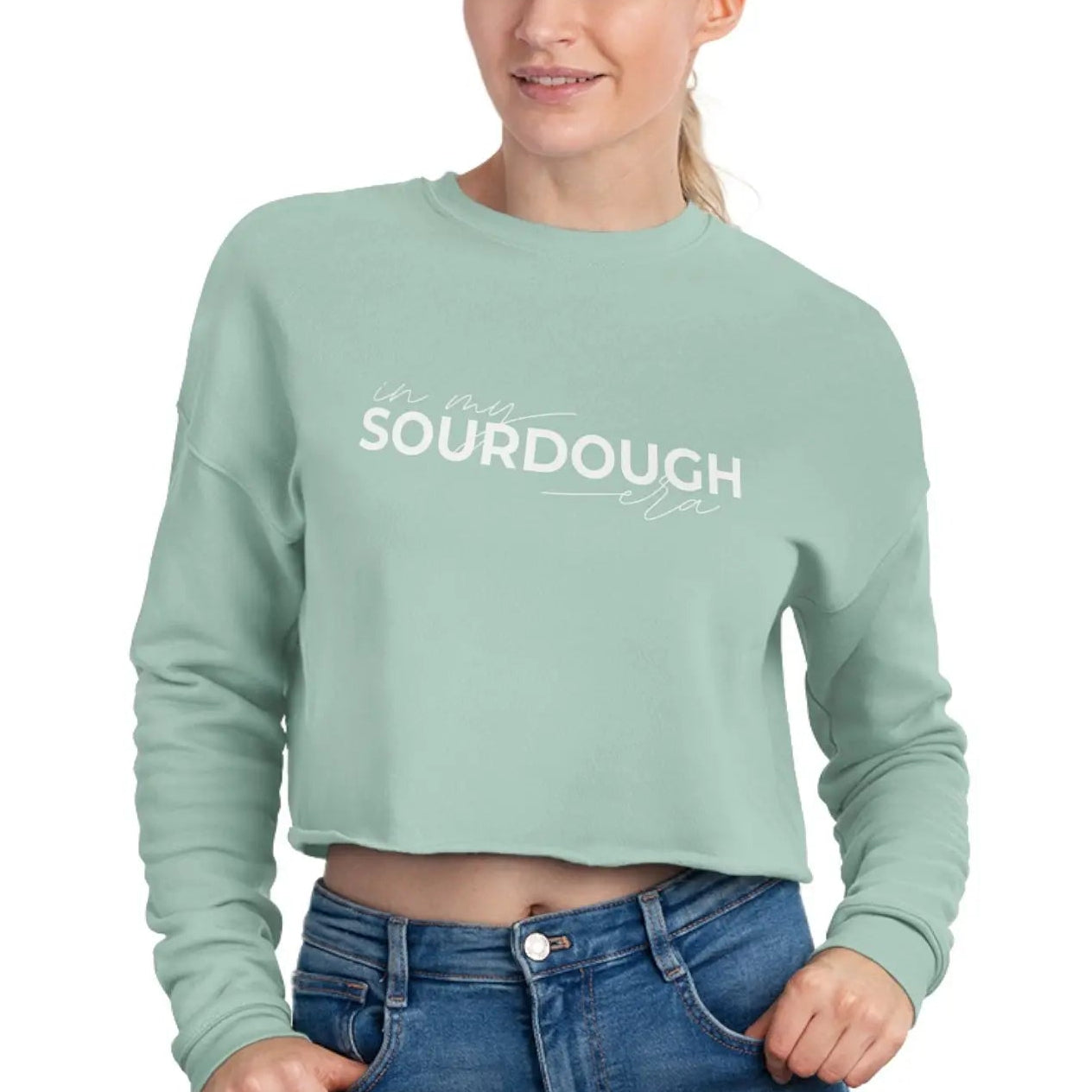 In My Sourdough Era Cropped Sweatshirt Printify