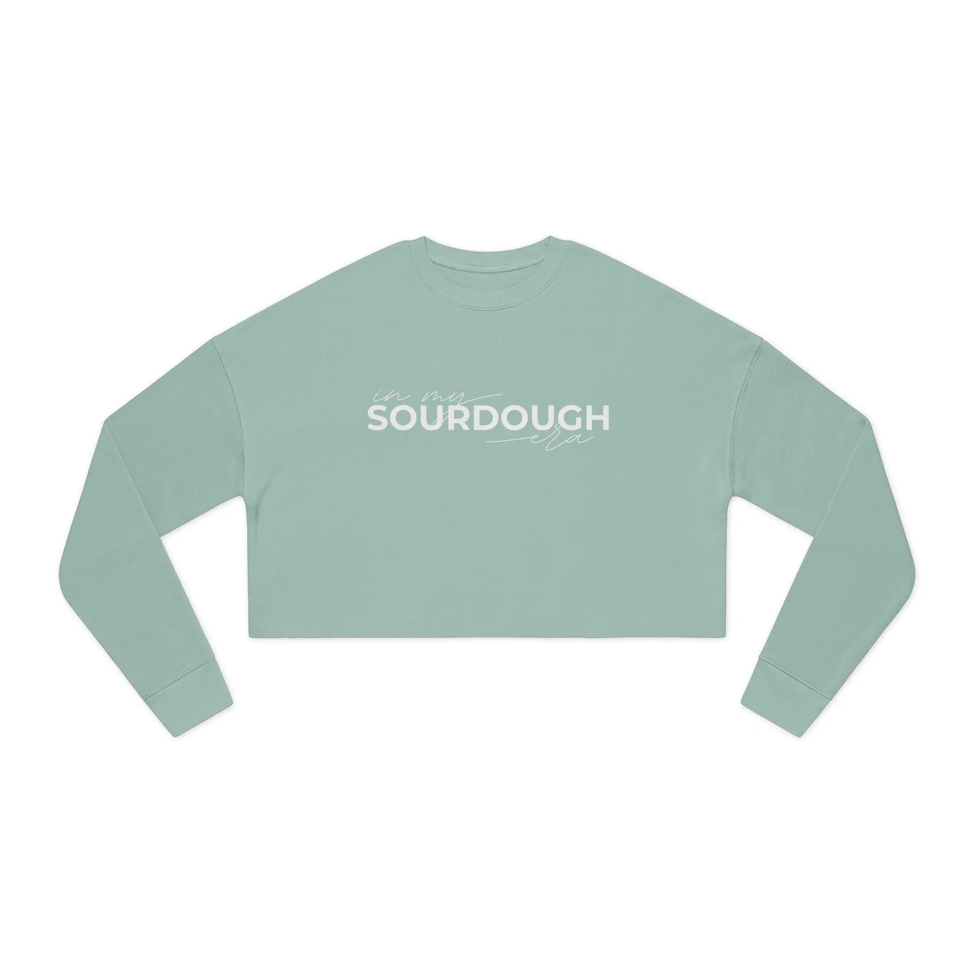In My Sourdough Era Cropped Sweatshirt Printify