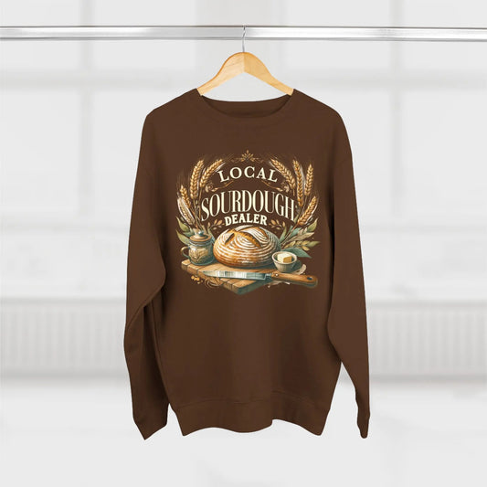 Local Sourdough Dealer Sweatshirt Printify