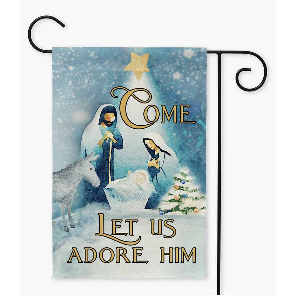 Nativity Christmas Garden Flag - Come Let Us Adore Him - Amazing Faith Designs