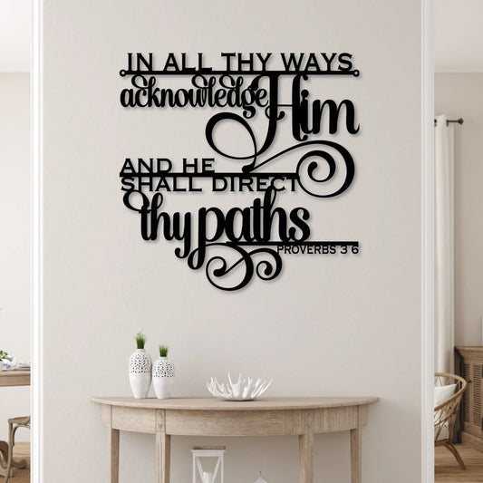 Proverbs 3:6 Christian Metal Sign teelaunch