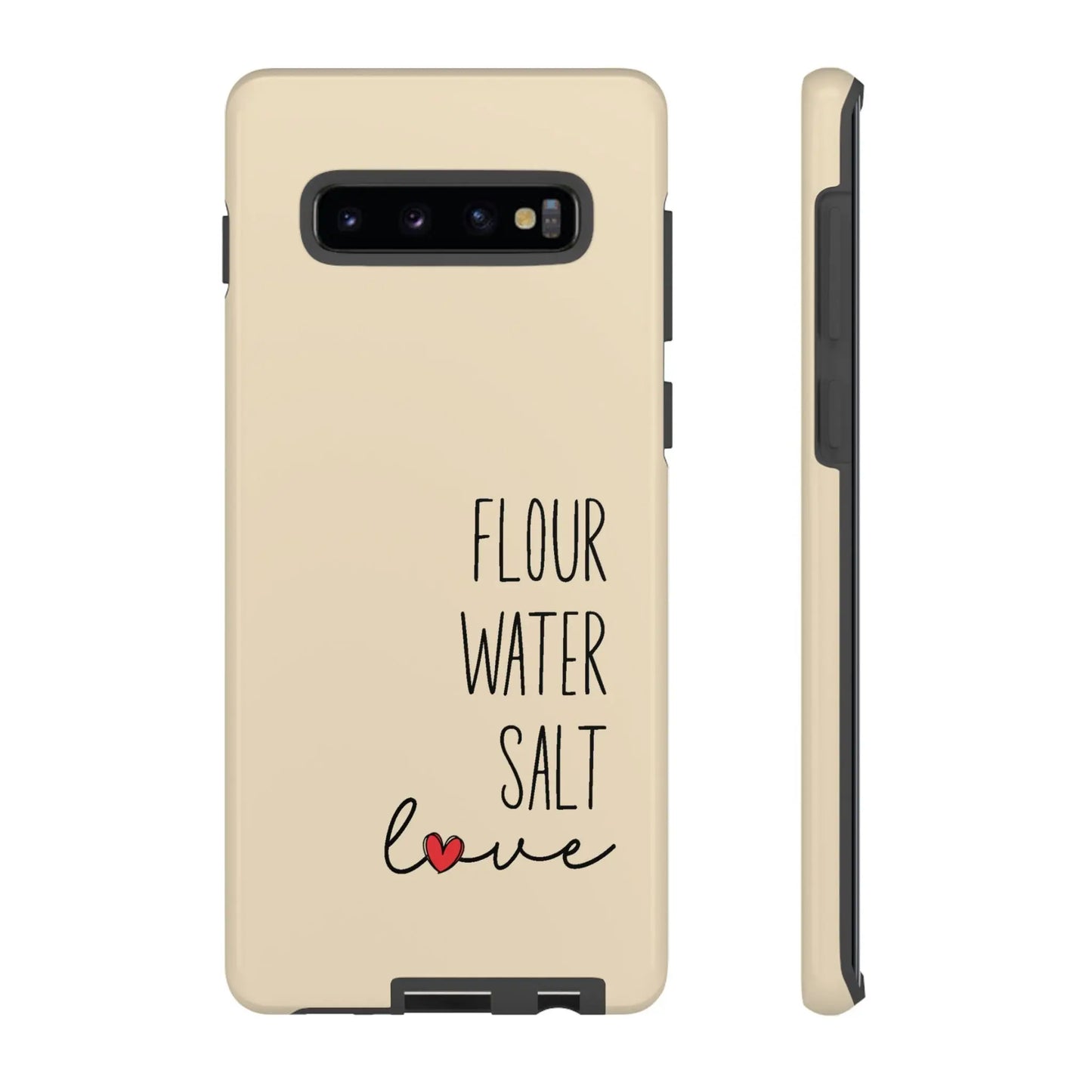 Samsung Galaxy 21 22 23 24 25 — Flour Water Salt Love Phone Case Printify