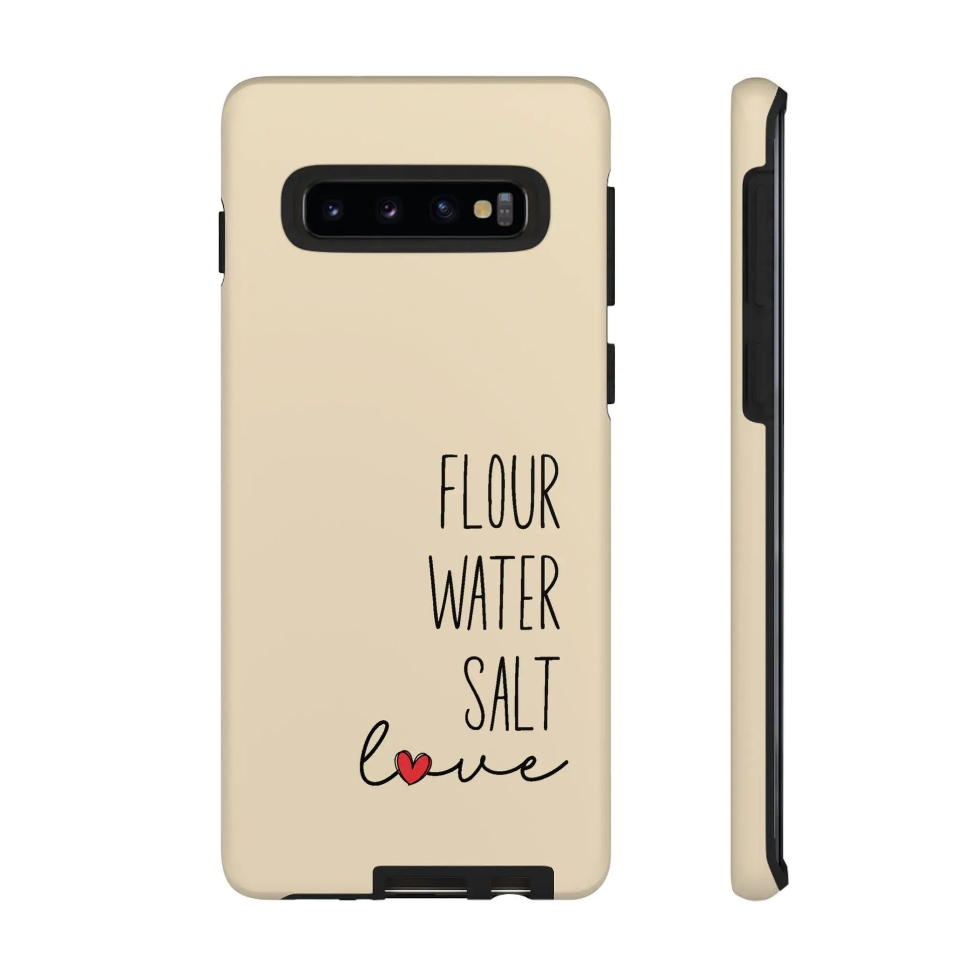 Samsung Galaxy 21 22 23 24 25 — Flour Water Salt Love Phone Case Printify