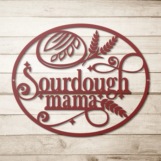 Sourdough Mama Kitchen Metal Sign teelaunch