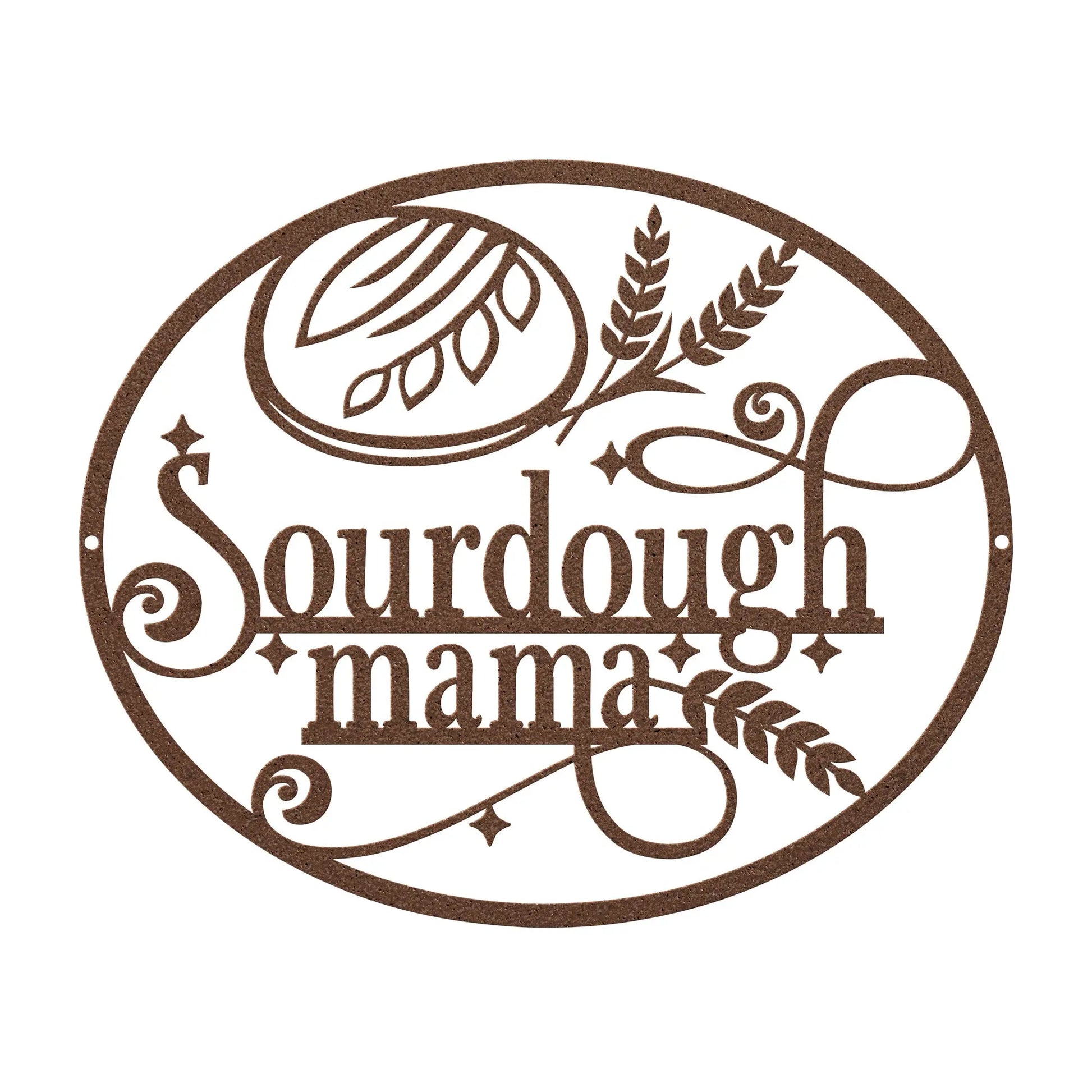 Sourdough Mama Kitchen Metal Sign teelaunch