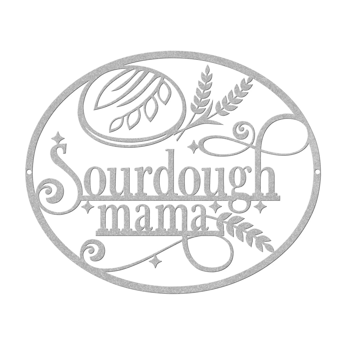 Sourdough Mama Kitchen Metal Sign teelaunch