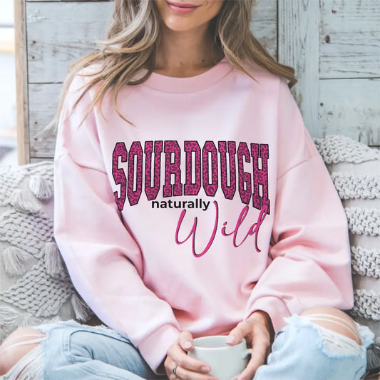 Sourdough Naturally Wild Sweatshirt Printify