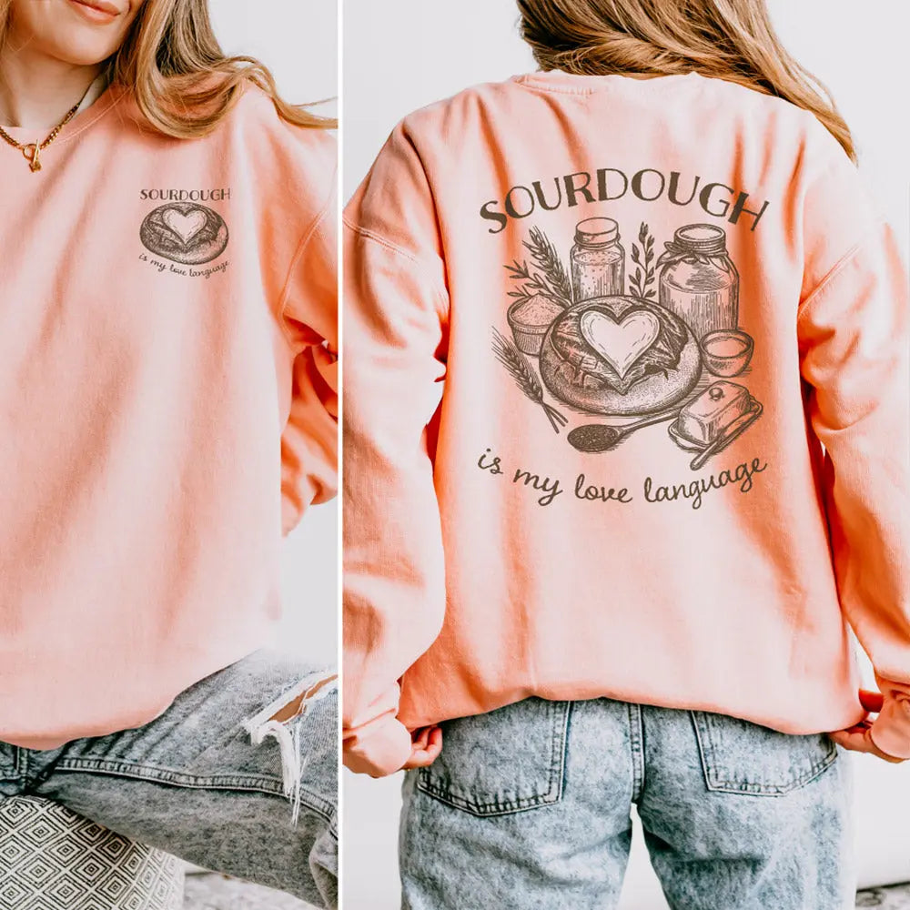 Sourdough is My Love Language Lightweight Sweatshirt Printify