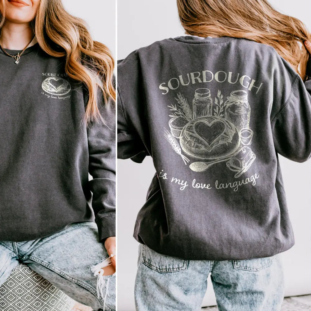 Sourdough is My Love Language Lightweight Sweatshirt Printify