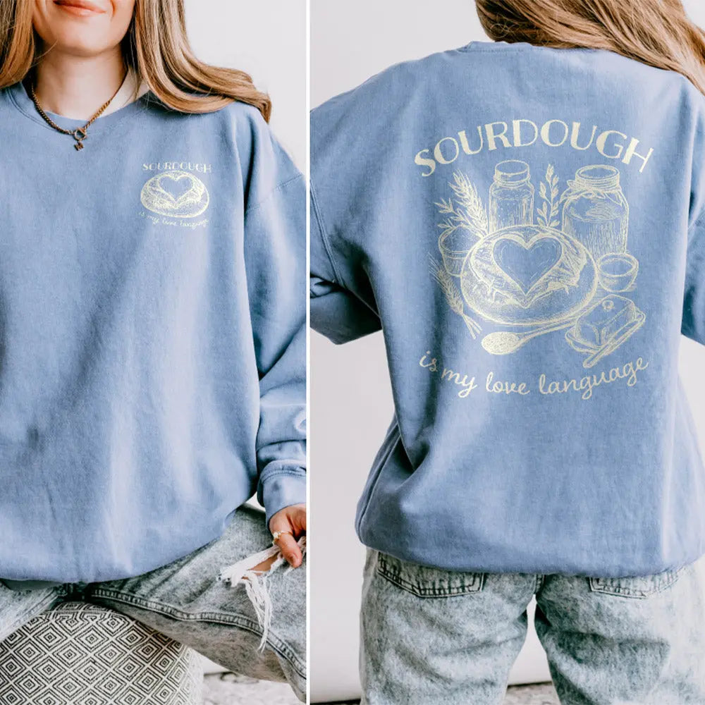 Sourdough is My Love Language Lightweight Sweatshirt Printify