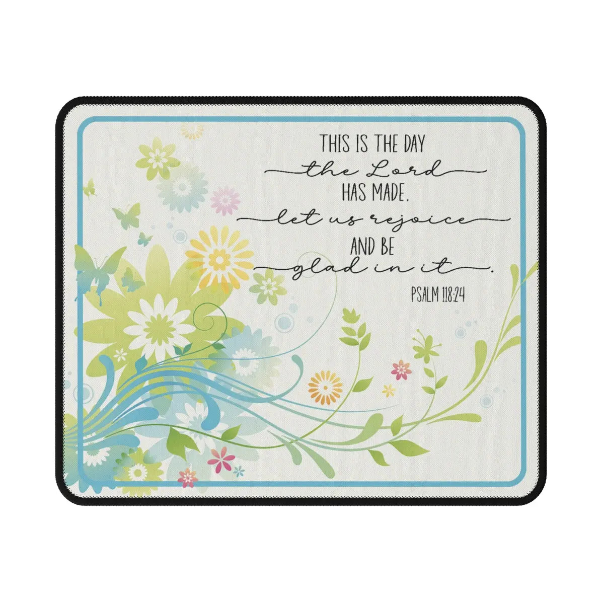 This is the Day Christian Non-Slip Mouse Pad Printify