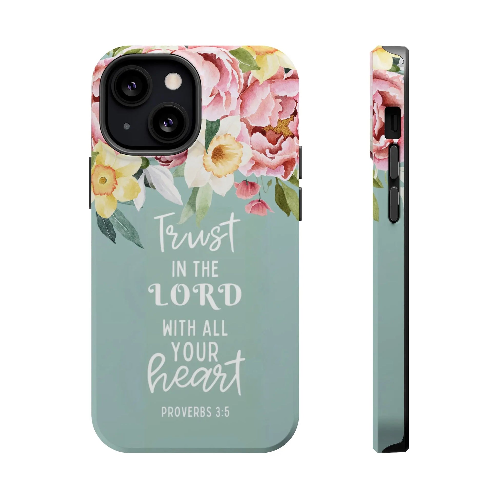 Trust in the Lord Christian Phone Case | MagSafe Tough Case Printify