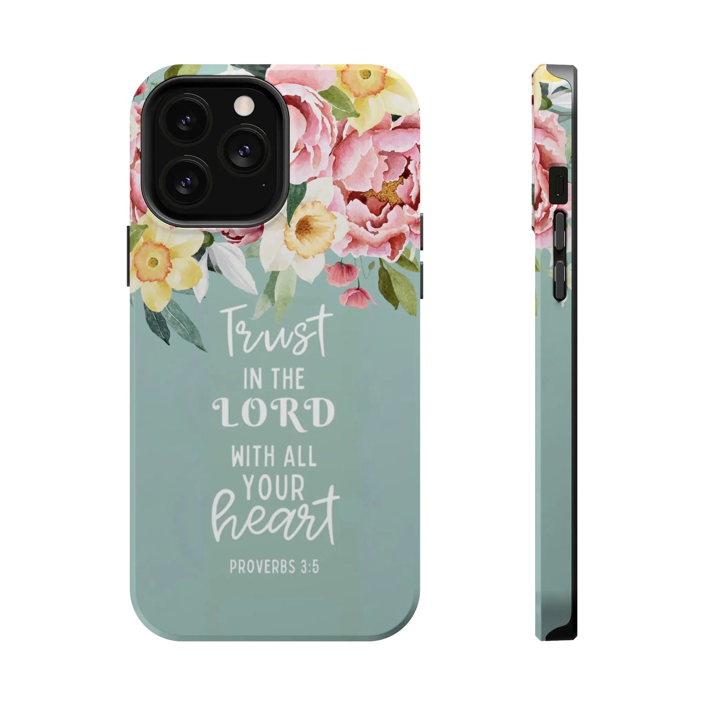 Trust in the Lord Christian Phone Case | MagSafe Tough Case Printify