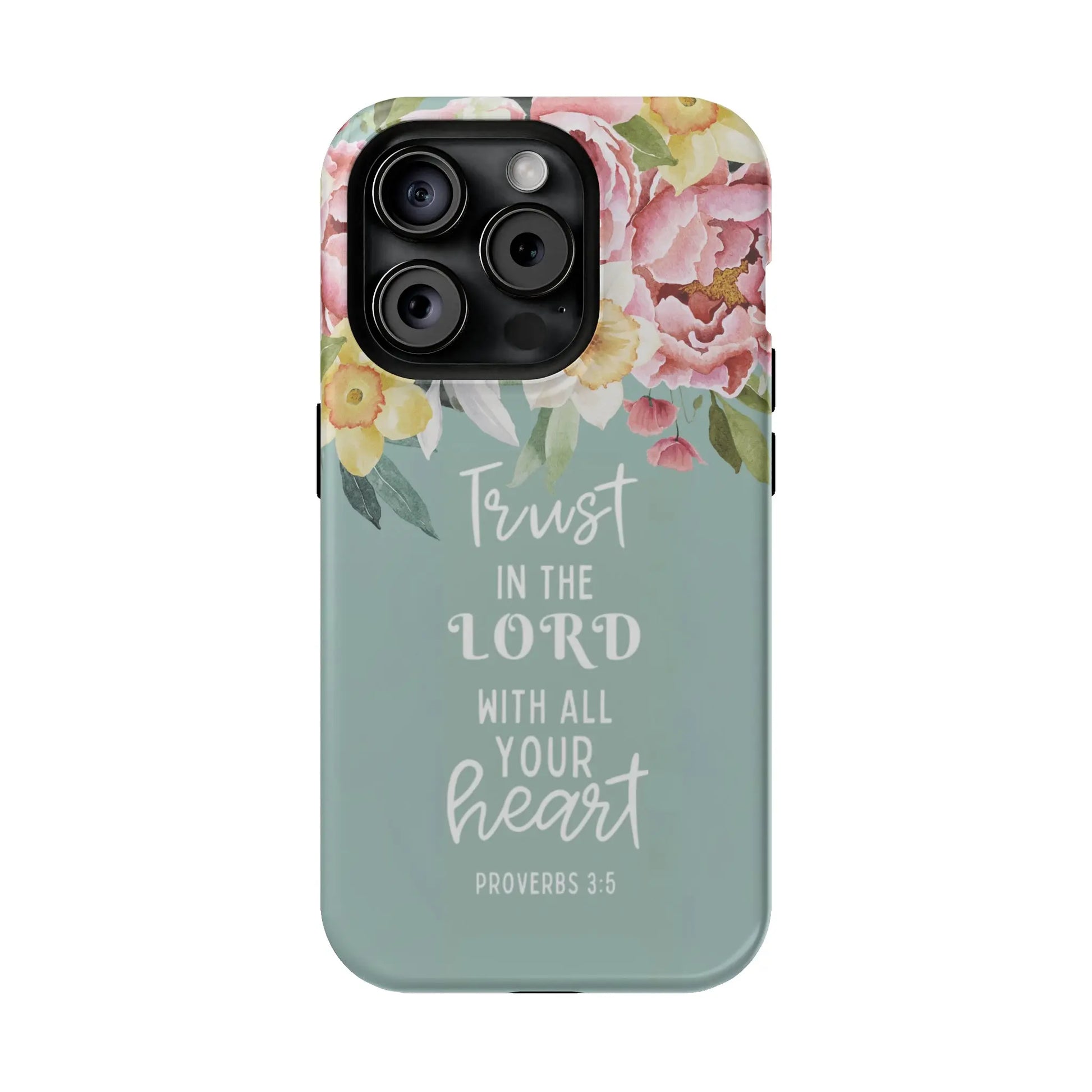 Trust in the Lord Christian Phone Case | MagSafe Tough Case Printify