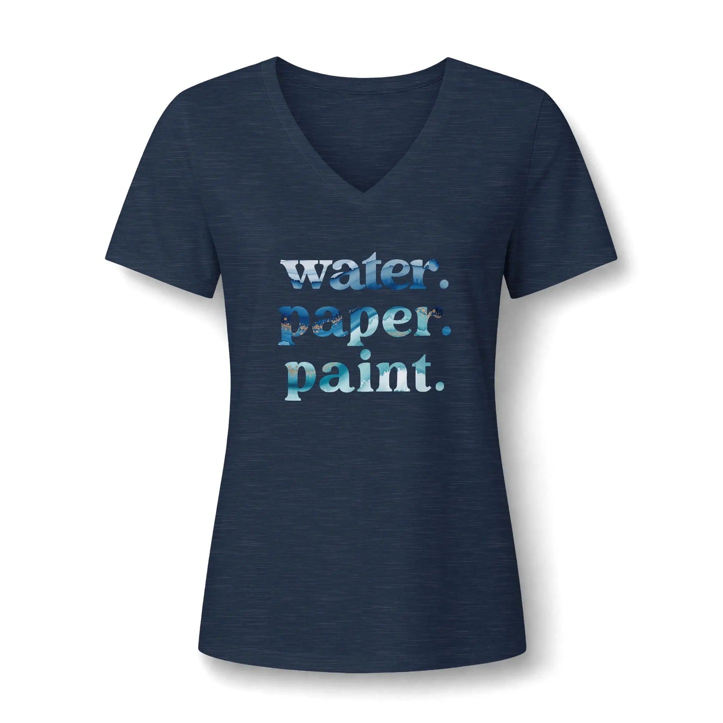 Water. Paper. Paint. Watercolor Artist V-Neck T-Shirt Printify
