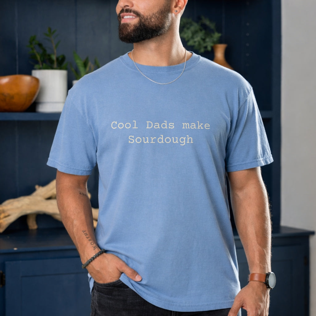 Sourdough Dad T-Shirt — "Cool Dads Make Sourdough" - Amazing Faith Designs