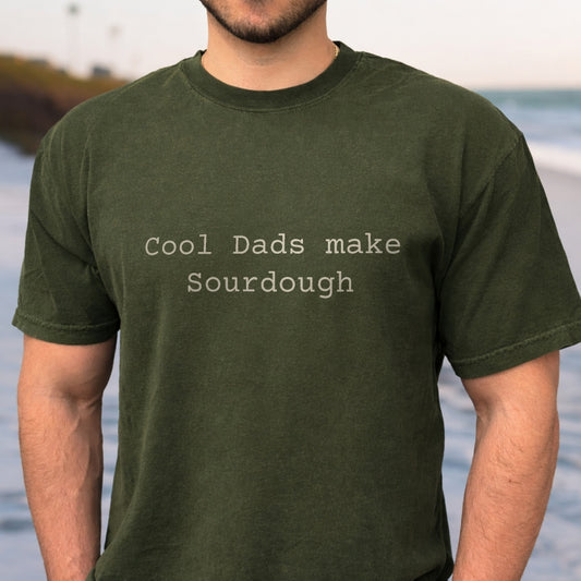 Sourdough Dad T-Shirt — "Cool Dads Make Sourdough" - Amazing Faith Designs