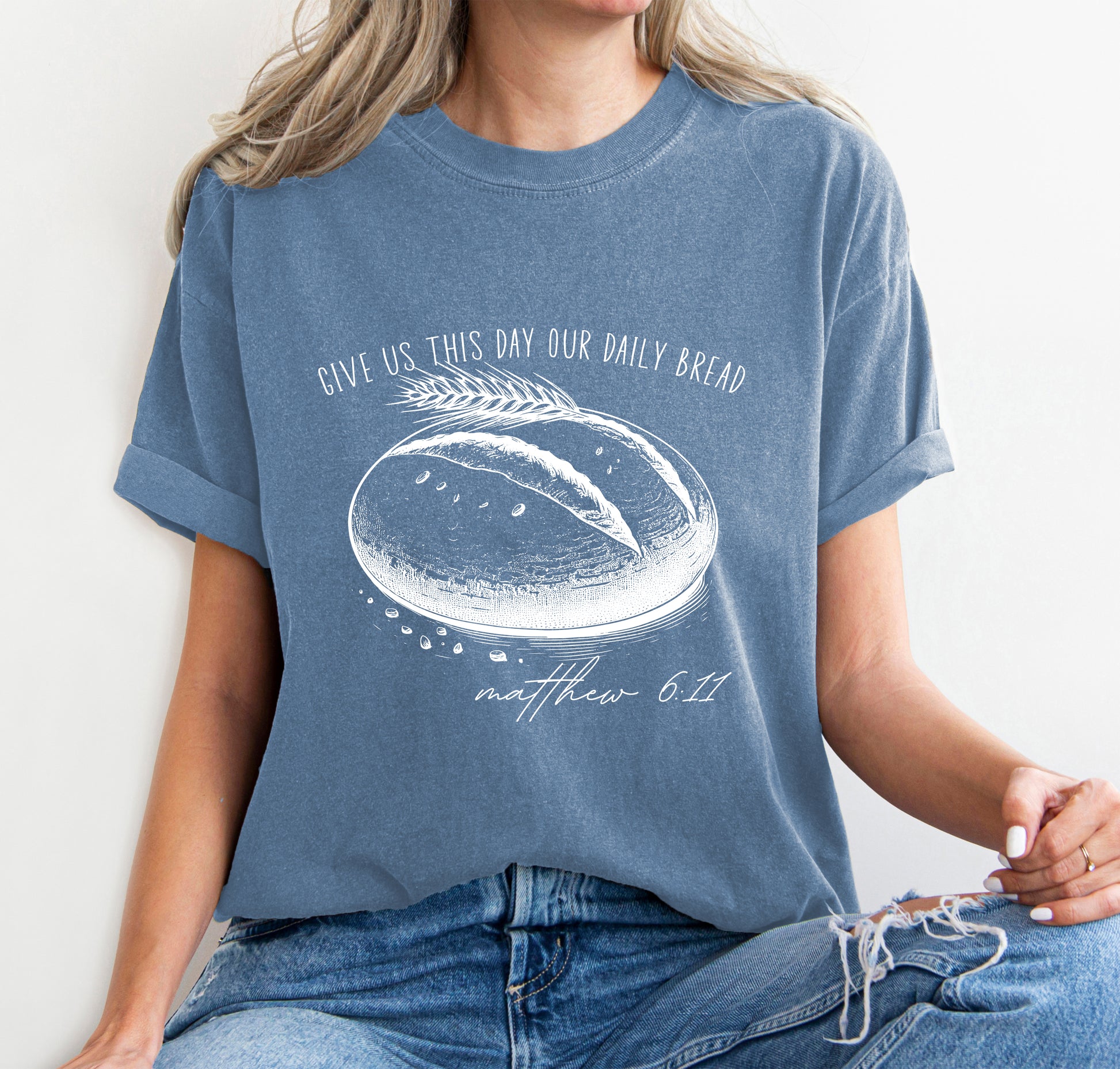 Daily Bread Sourdough Garment-Dyed T-shirt - Amazing Faith Designs