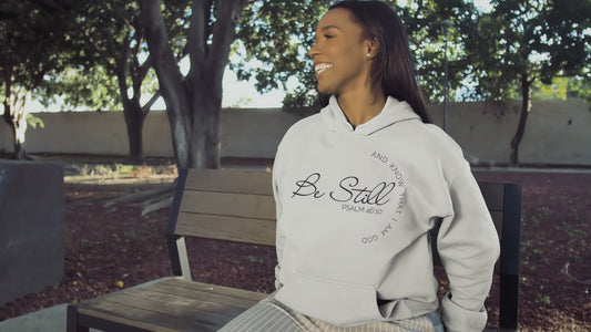 Be Still and Know Christian Hoodie | Plus Sizes