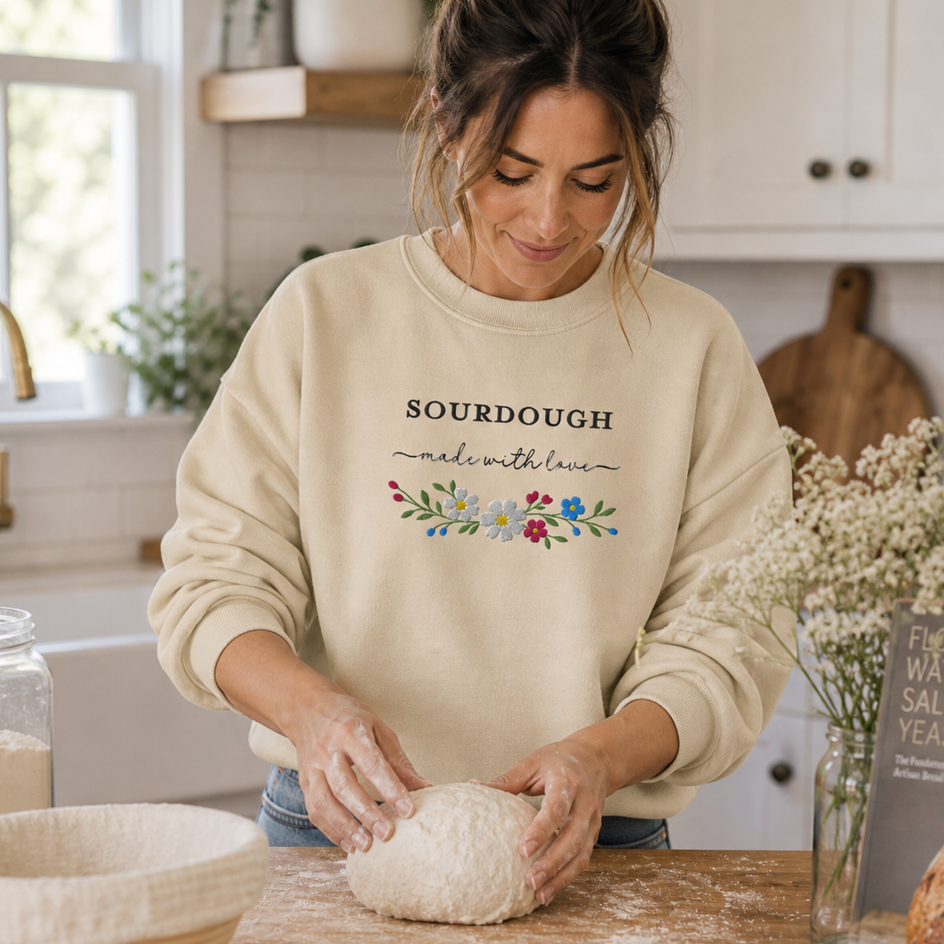 Sourdough Made with Love Embroidered Sweatshirt - Amazing Faith Designs