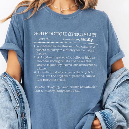 Sourdough Specialist T-Shirt for Baking Lovers, Unisex Garment-Dyed Tee - Amazing Faith Designs