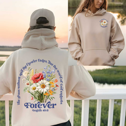 Wildflowers Bible Verse Hoodie - Isaiah 40:8 - Amazing Faith Designs