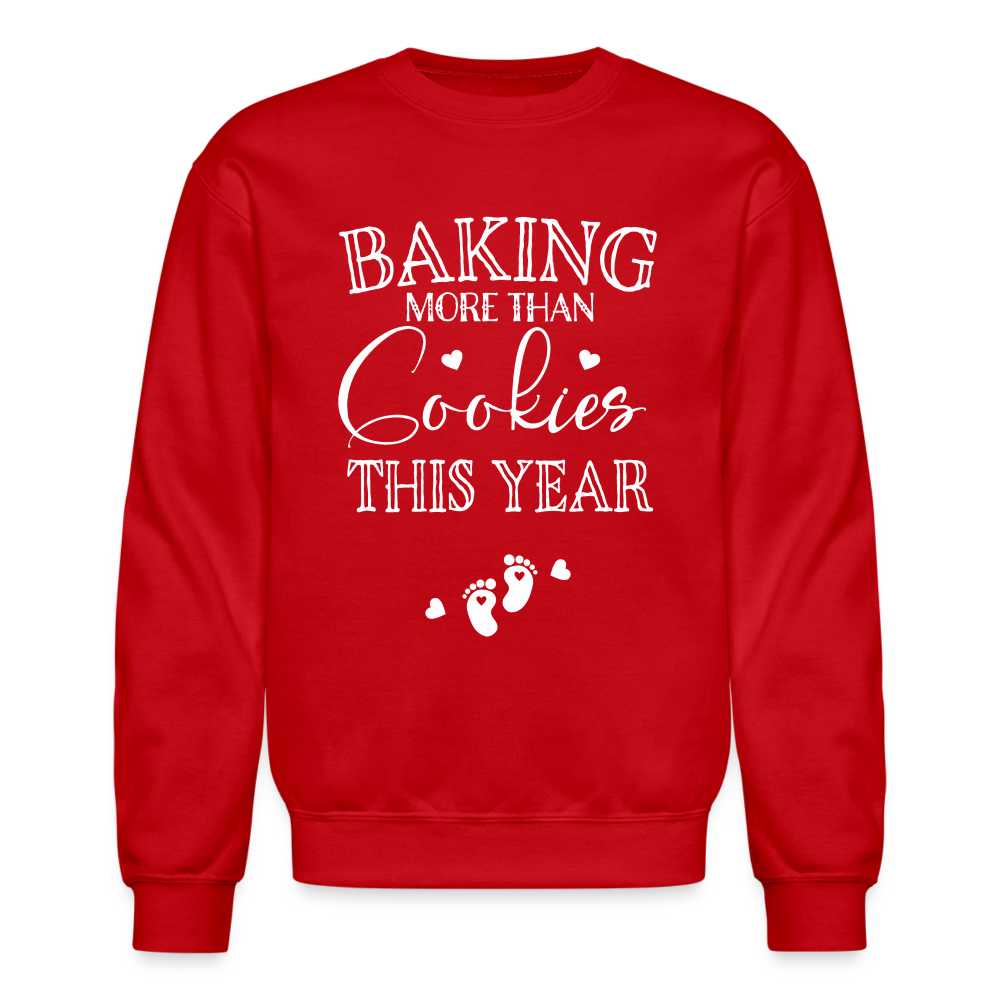 Baking More then Cookies This Year Sweatshirt, Pregnancy Announcement Sweatshirt SPOD