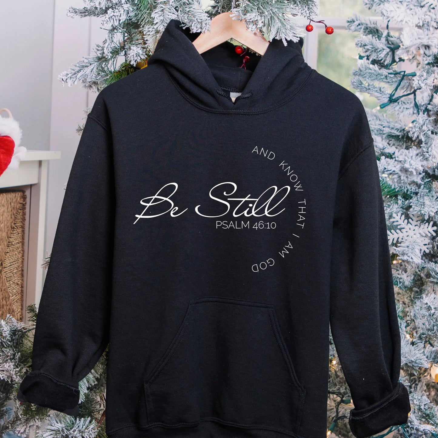 Be Still Christian Hoodie, Psalm 46:10 - Amazing faith Designs