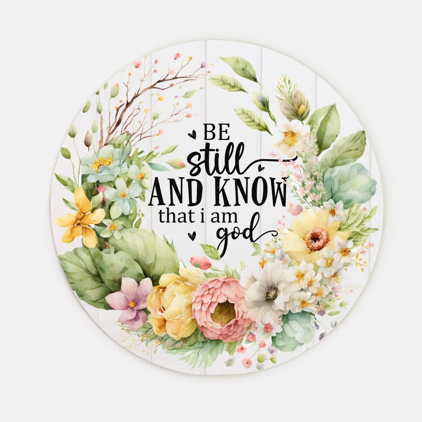 Be Still and Know Wood Sign 10" (Round) Amazing Faith Designs