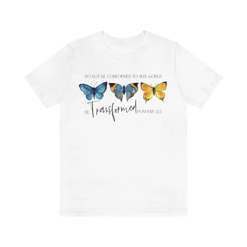 Be Transformed Christian Faith Tee, Scripture Tshirt, Christian Clothing, Cute Christian shirt Printify