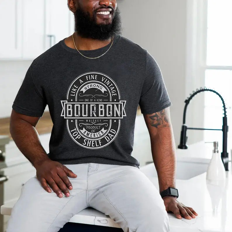 Bourbon Whiskey Dad Men s T shirt Father s Day Gift Amazing