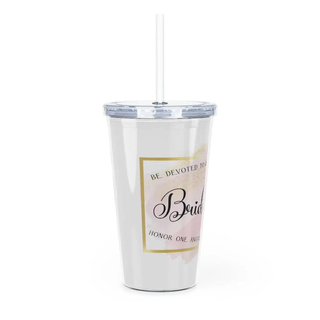 Bridesmaid Plastic Water Tumbler with Straw Printify