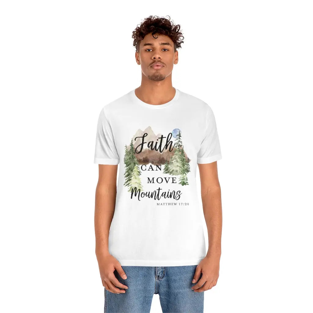 Faith Can Move Mountains Scripture T-shirt Printify