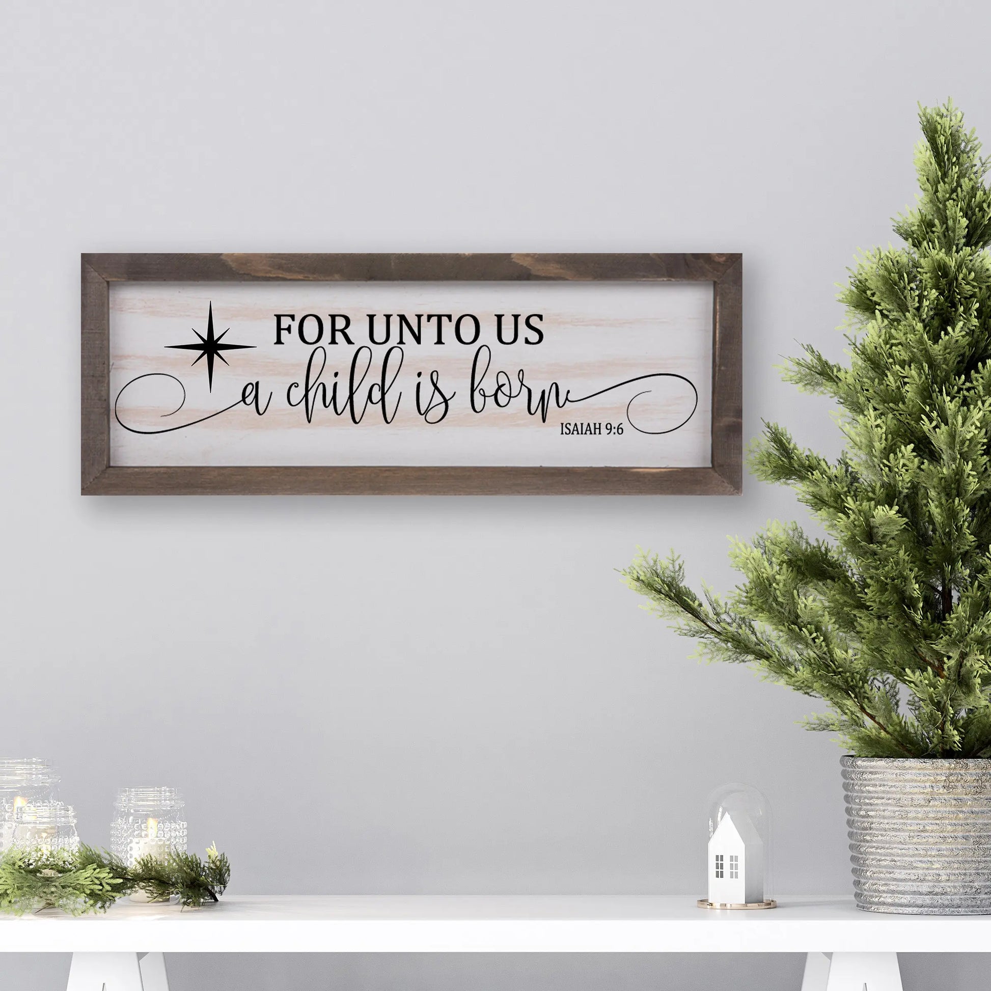 For Unto Us a Child is Born Rustic Whitewashed Wood Frame Sign | 5.5" x 15" Farmhouse Decor | Christmas Wood Decor | Isaiah 9:6 amazingfaithdesigns