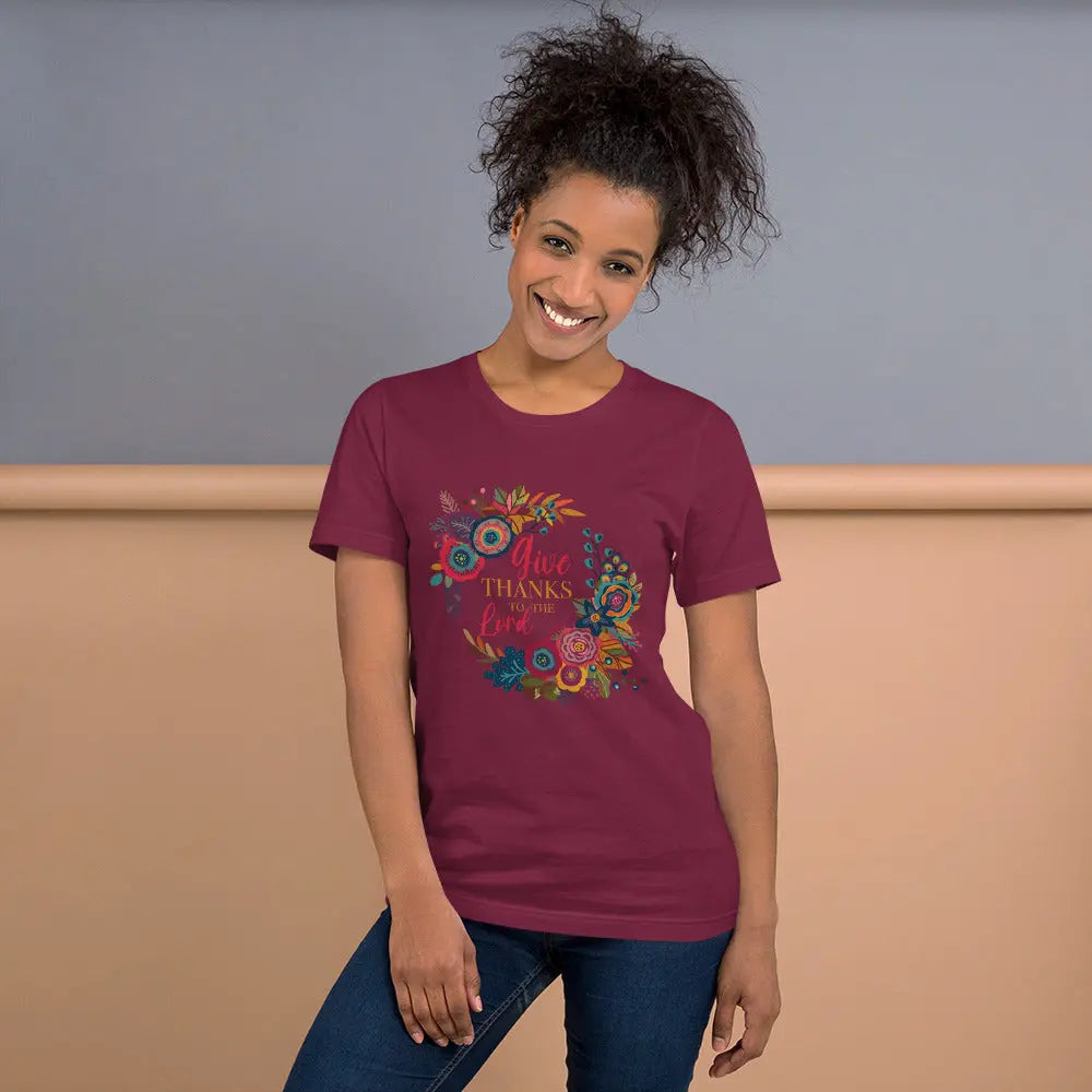 Give Thanks to the Lord T-shirt, Thanksgiving Tee Amazing Faith Designs