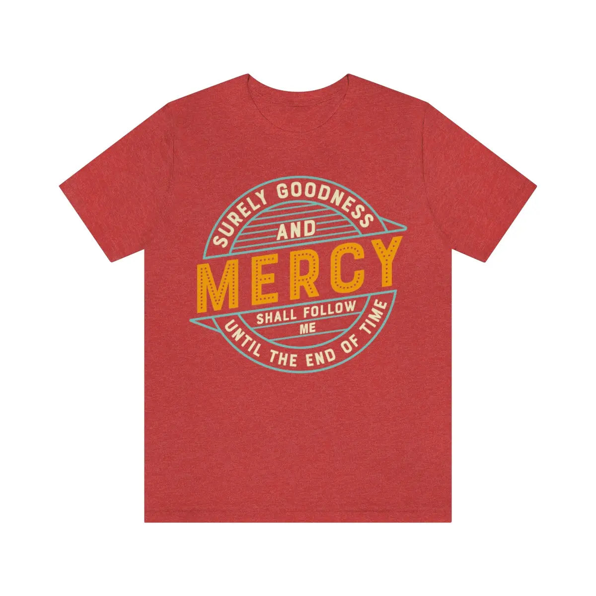 Goodness and Mercy Tee,  Psalm 23:6,  Scripture Retro T-shirt Printify