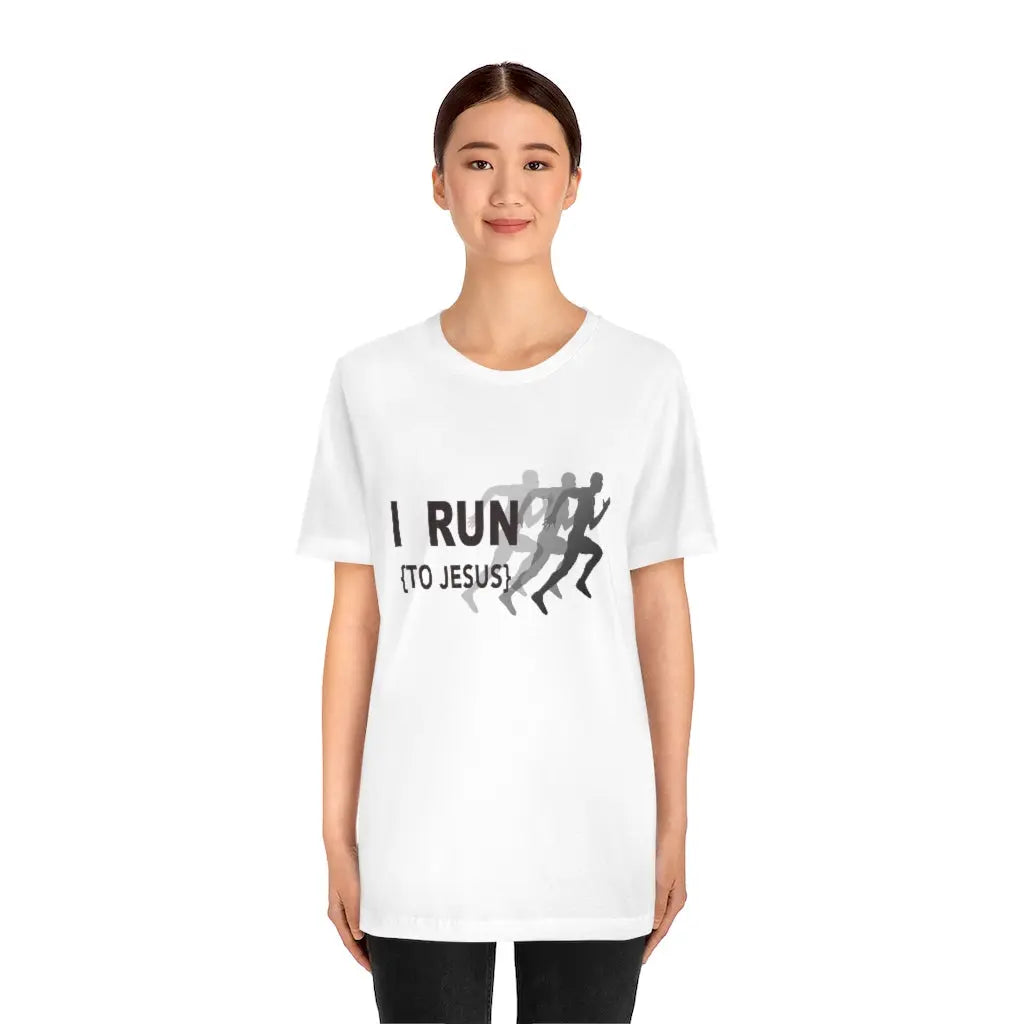 I Run to Jesus Black Design Unisex T-shirt | Runner Sport T-Shirt Printify