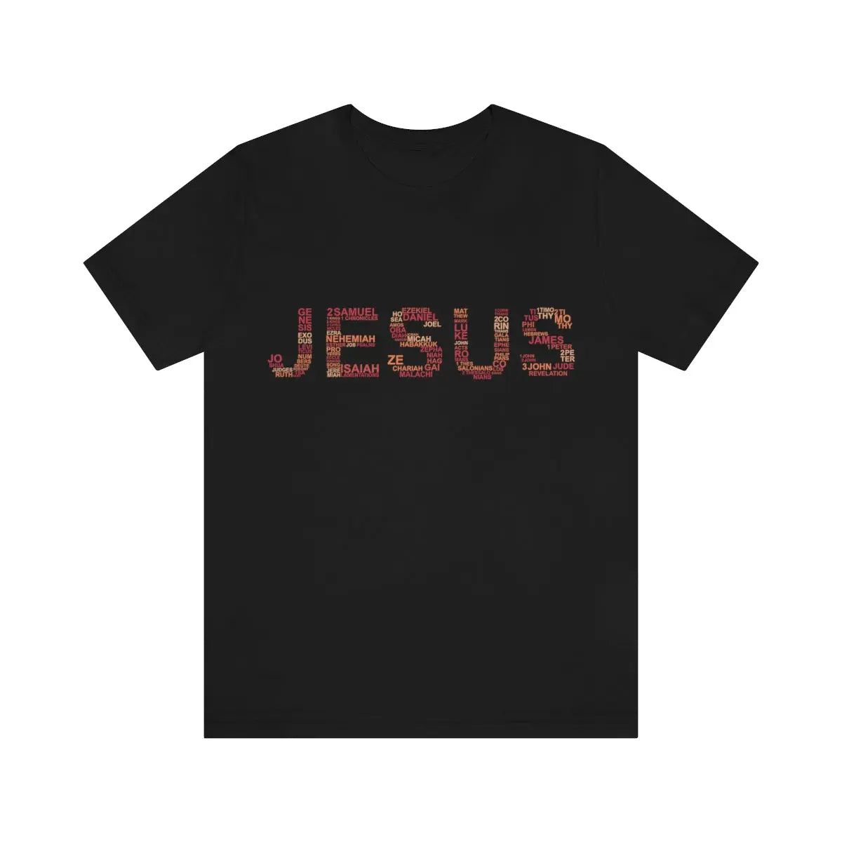 Jesus Books of the Bible Word Art Unisex T-shirt | Father's Day Gift Printify