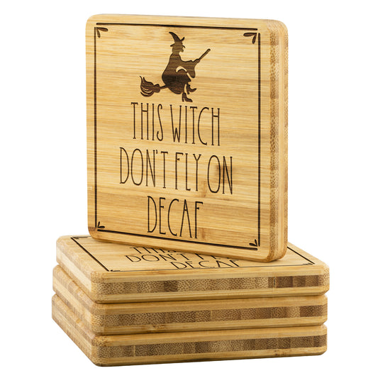 This Witch Don't Fly on Decaf Bamboo Coasters - Set of 4, Funny Fall Coasters, Witch Coasters teelaunch