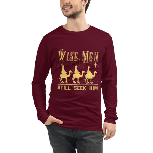 Wise Men Still Seek Him Unisex Long Sleeve Tee Amazing Faith Designs