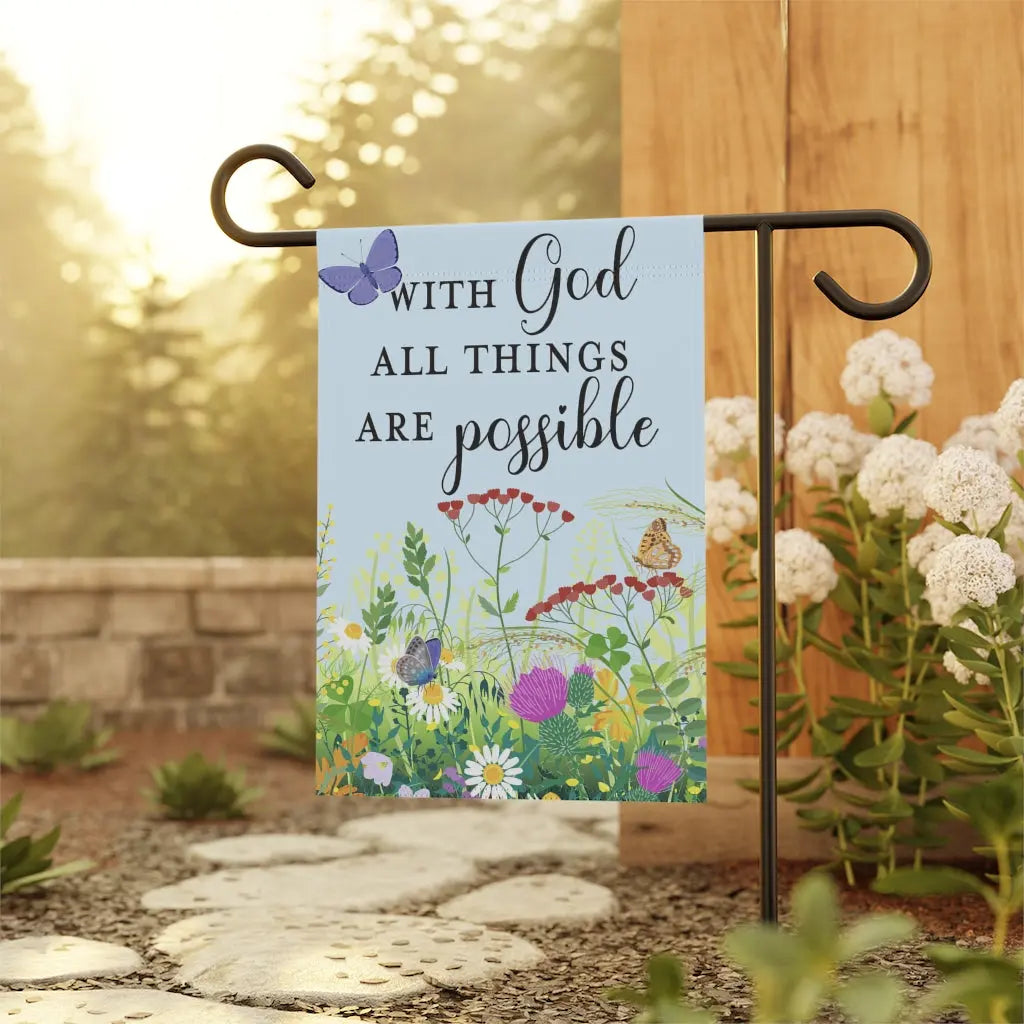 With God All Things Are Possible Summer Meadow Scripture Garden Flag Printify